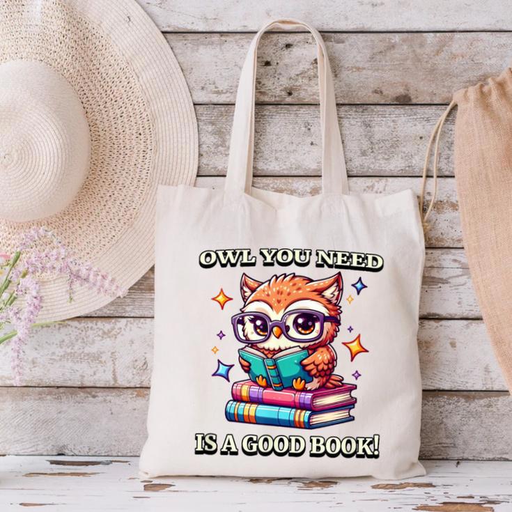 Owl You Need Is A Good Book Cute Love To Read Back 2 School Canvas Tote Bag