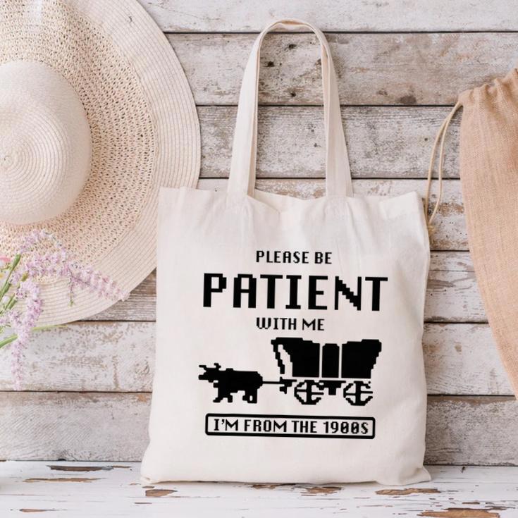 Be Patient With Me I'm From The 1900s Premium Tri-Blend Canvas Tote Bag Be Patient With Me I'm From The 1900s Premium Tri-Blend Canvas Tote Bag