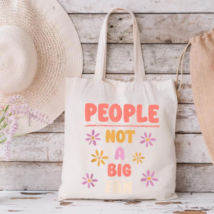 People Not A Big Fan Introverted Person Awkward Introvert Canvas Tote Bag