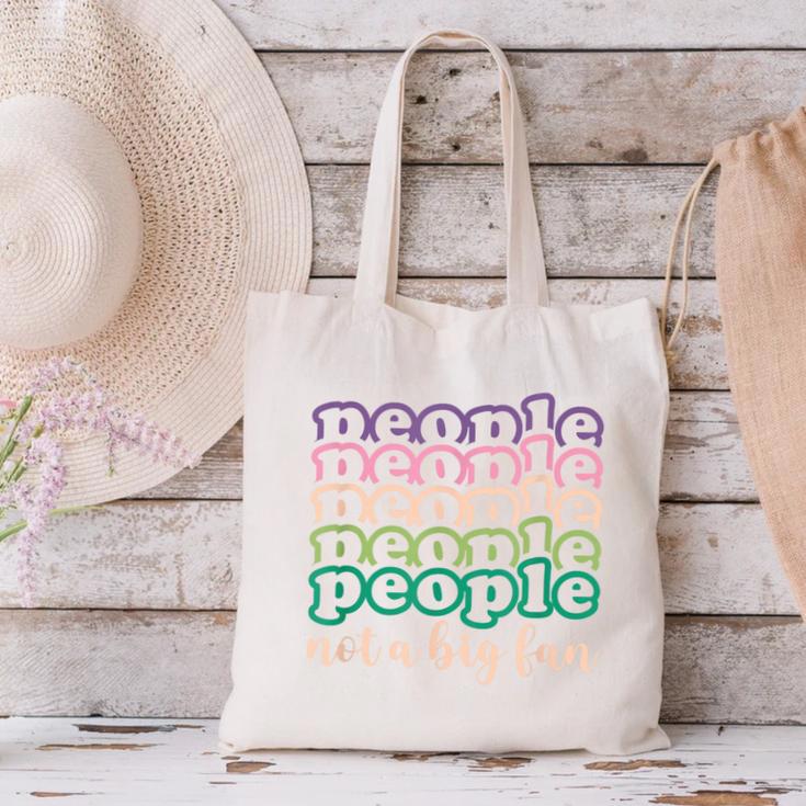 People Not a Big Fan Sarcastic Introvert Humor Canvas Tote Bag People Not a Big Fan Sarcastic Introvert Humor Canvas Tote Bag