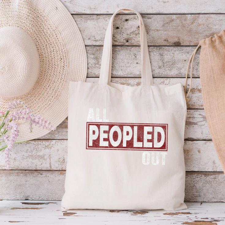 All Peopled Out Introvert Joke Sarcastic Quote Premium Tri-Blend Canvas Tote Bag