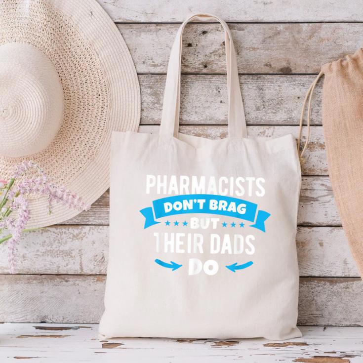 Pharmacy Graduation Pharmacist Pharmd Parent Grad Dad Brag Canvas Tote Bag