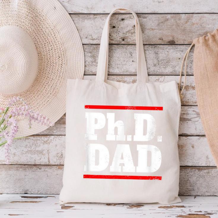 PHD DAD Shirt Doctorate Graduation Fathers Day Canvas Tote Bag