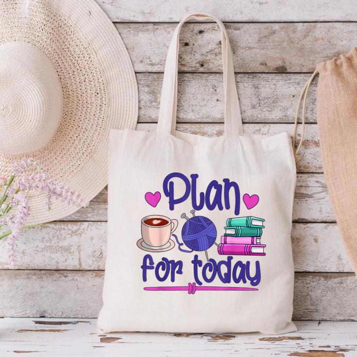 Plan For Today Coffee Yarn Books Sewing Knitter Knitting Canvas Tote Bag
