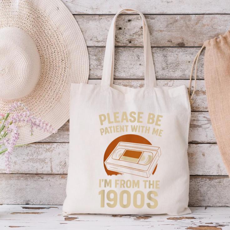 Please Be Patient I'm From The 1900s – Vintage Tape Canvas Tote Bag Please Be Patient I'm From The 1900s – Vintage Tape Canvas Tote Bag