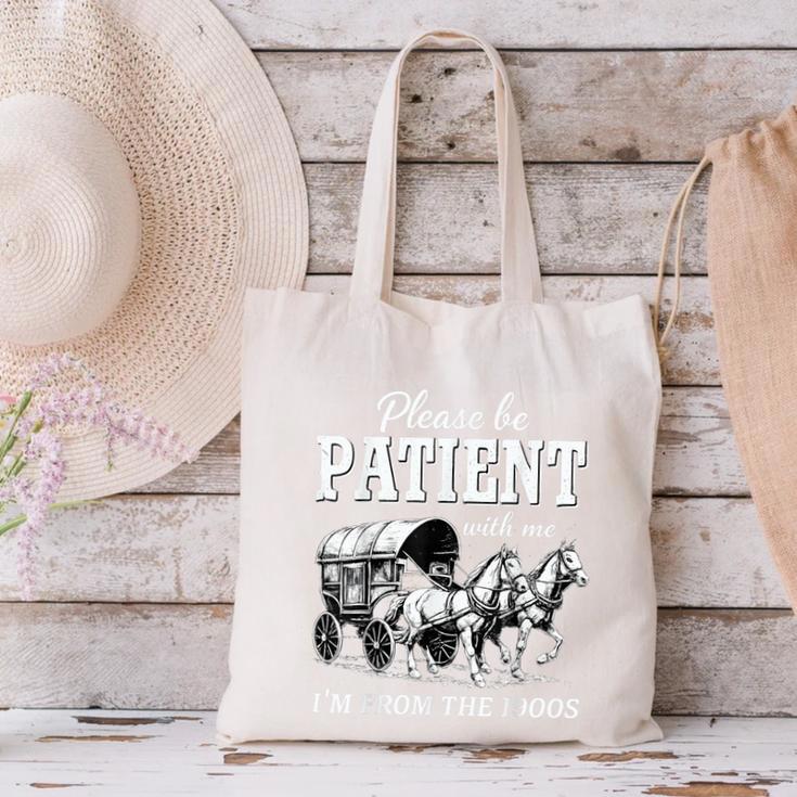 Please Be Patient With Me I'm From The 1900s Canvas Tote Bag