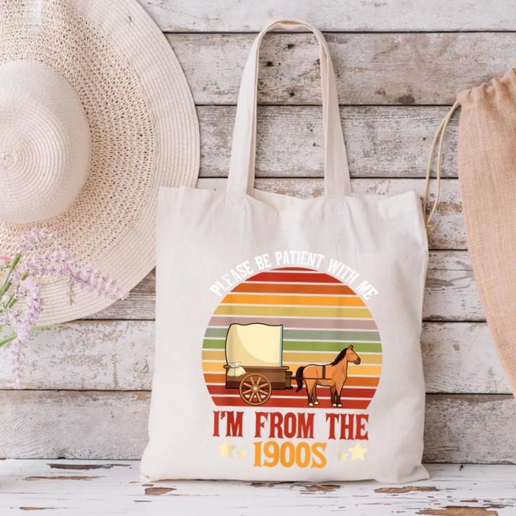 Please Be Patient With Me I'm From The 1900s Cool Dad Canvas Tote Bag Please Be Patient With Me I'm From The 1900s Cool Dad Canvas Tote Bag