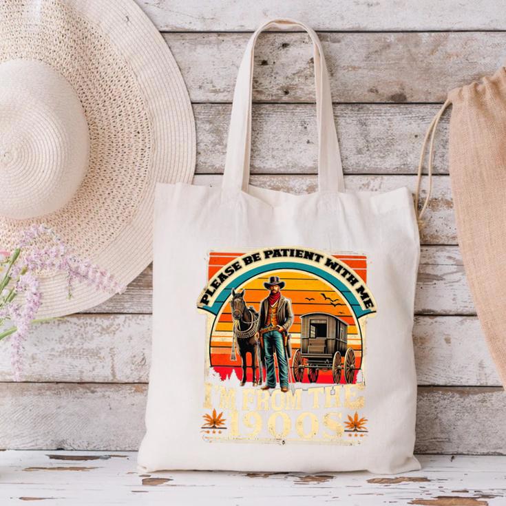 Please Be Patient With Me I'm From The 1900s Cowboy Premium Canvas Tote Bag