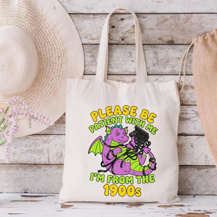 Please Be Patient I'm From The 1900s Dragon Men Women Canvas Tote Bag Please Be Patient I'm From The 1900s Dragon Men Women Canvas Tote Bag