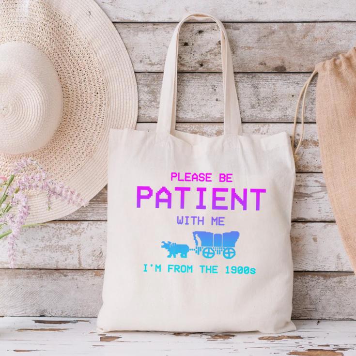 Please Be Patient With Me I'm From The 1900s Father Day Premium Canvas Tote Bag