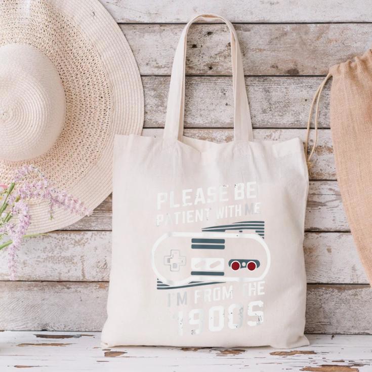 Please Be Patient I'm From The 1900s Father's Day Canvas Tote Bag Please Be Patient I'm From The 1900s Father's Day Canvas Tote Bag