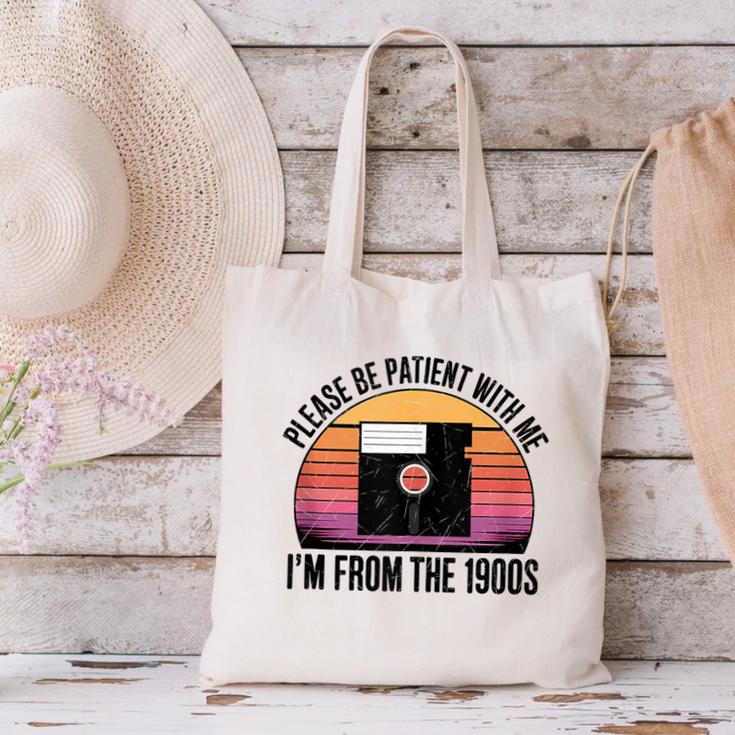 Please Be Patient With Me I'm From The 1900s Floppy Disk Canvas Tote Bag