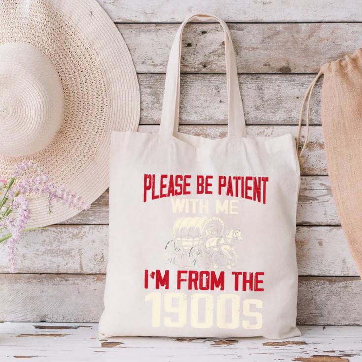 Please Be Patient With Me I'm From The 1900s Grandma Grandpa Premium Canvas Tote Bag