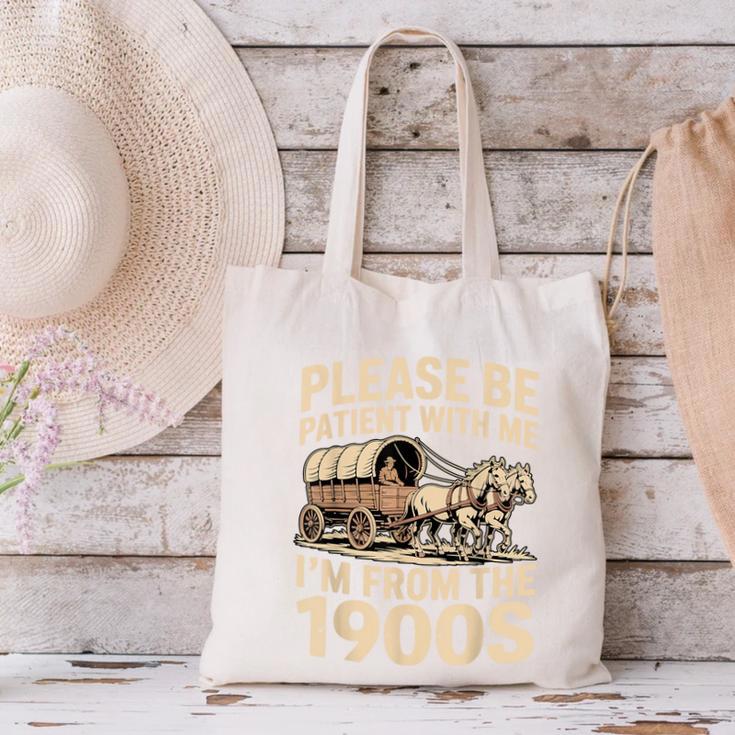 Please Be Patient With My I'm From The 1900s Retired Canvas Tote Bag