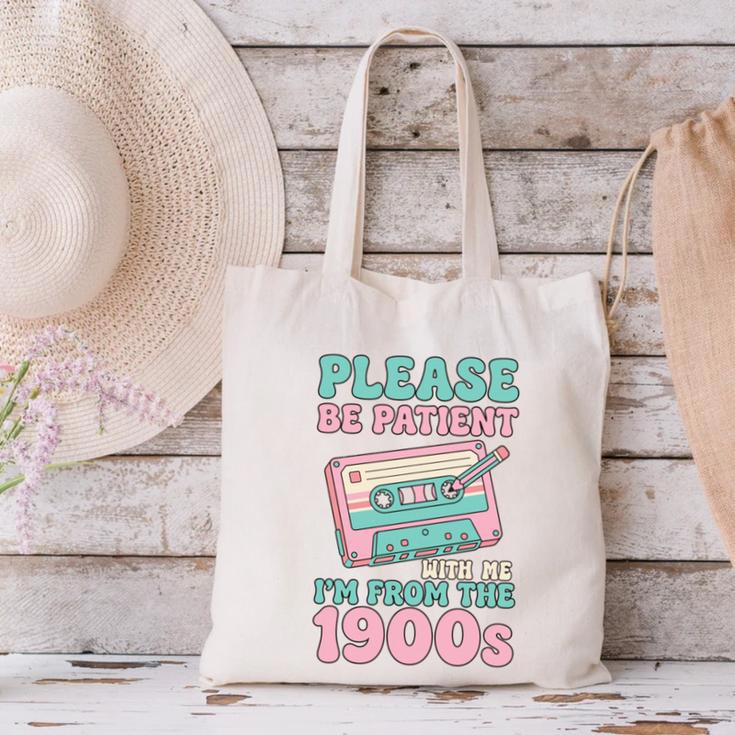 Please Be Patient With Me I'm From The 1900s Retro Cassette Canvas Tote Bag