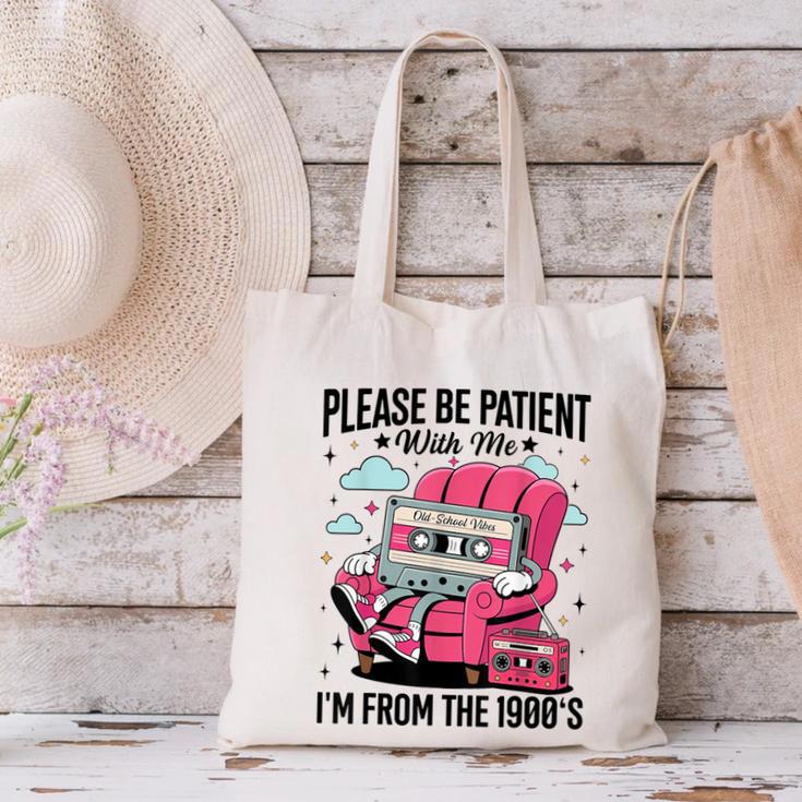 Please Be Patient I'm From The 1900s Retro Cassette Canvas Tote Bag