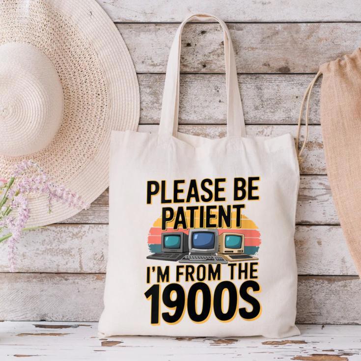 Please Be Patient I'm From The 1900s Retro Computer Canvas Tote Bag