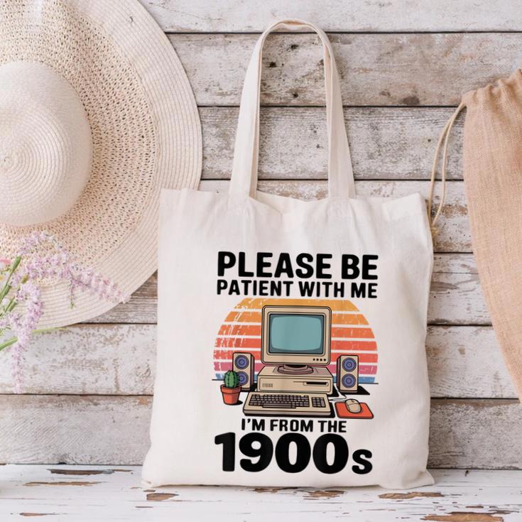 Please Be Patient I'm From The 1900s Retro Computer Geek Canvas Tote Bag