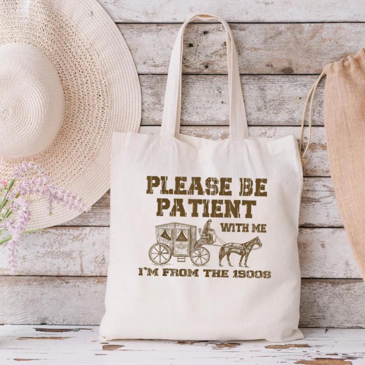 Please Be Patient With Me I'm From The 1900s Retro Horse Canvas Tote Bag