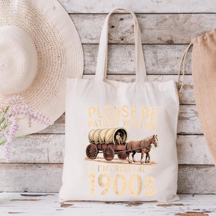 Please Be Patient With Me I'm From The 1900s Retro Humor Canvas Tote Bag Please Be Patient With Me I'm From The 1900s Retro Humor Canvas Tote Bag