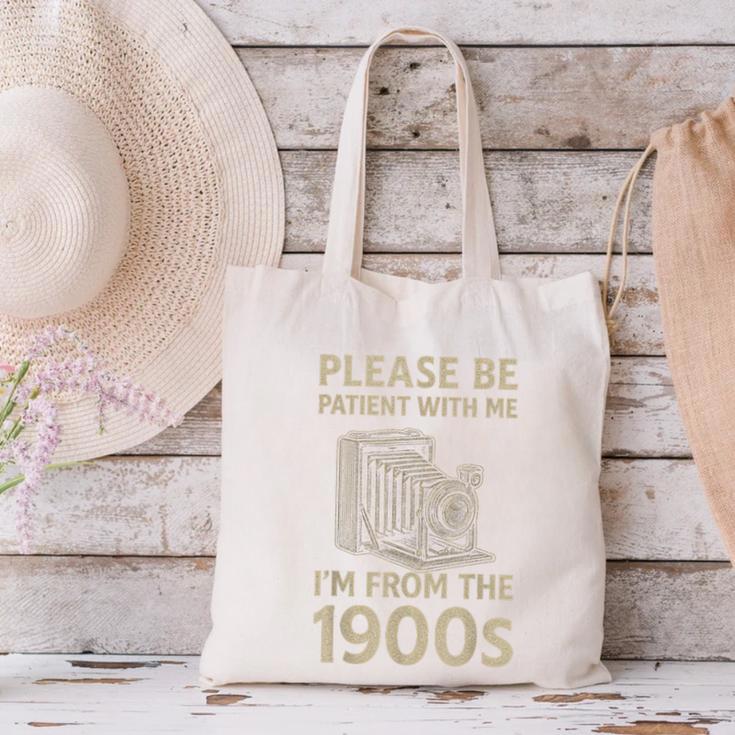 Please Be Patient With Me I'm From The 1900s Retro Vintage Canvas Tote Bag Please Be Patient With Me I'm From The 1900s Retro Vintage Canvas Tote Bag