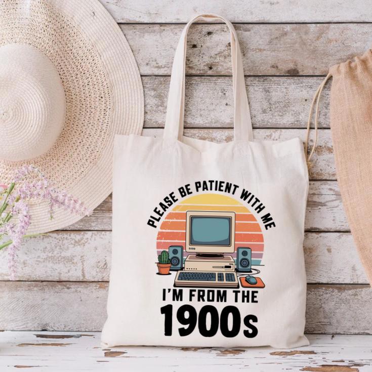 Please Be Patient I'm From The 1900s Retro Vintage Computer Canvas Tote Bag