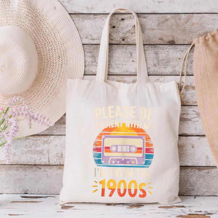 Please Be Patient With Me I'm From The 1900s Shirt Men Women Canvas Tote Bag Please Be Patient With Me I'm From The 1900s Shirt Men Women Canvas Tote Bag