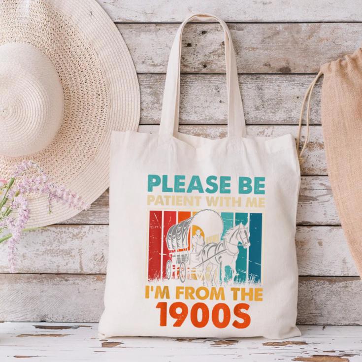 Please Be Patient With Me I'm From The 1900s Vintage Dad Canvas Tote Bag