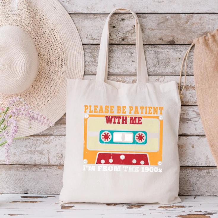 Please Be Patient With Me I'm From The 1900s Vintage Dad Premium Canvas Tote Bag Please Be Patient With Me I'm From The 1900s Vintage Dad Premium Canvas Tote Bag