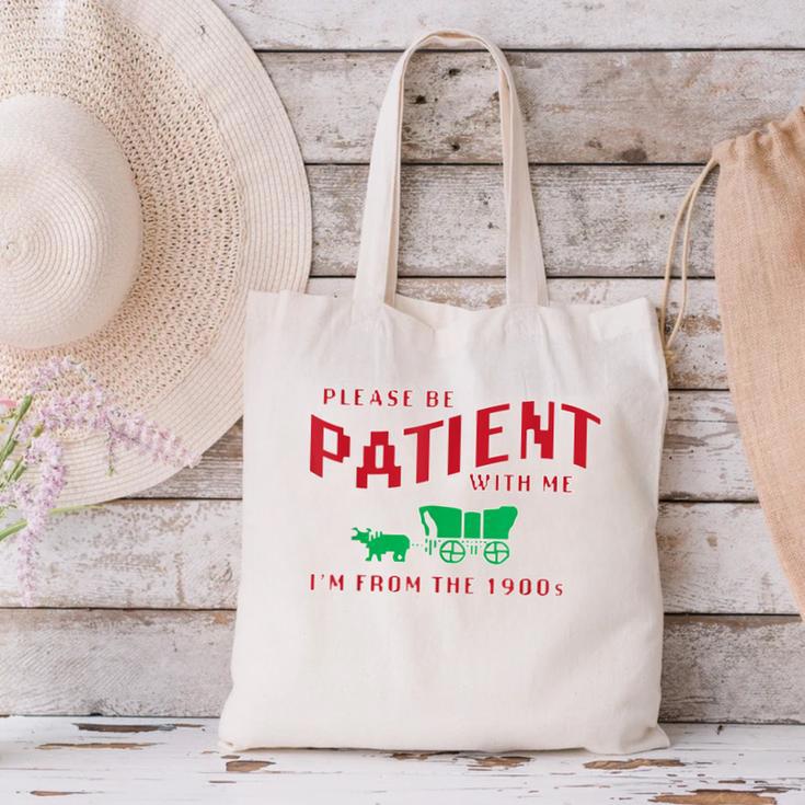 Please Be Patient I'm From The 1900s Vintage Gen X Canvas Tote Bag
