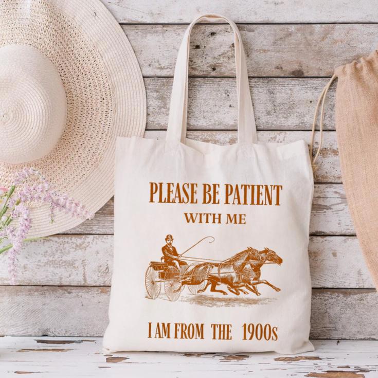 Please Be Patient With Me I'm From The 1900s Vintage Horses Canvas Tote Bag