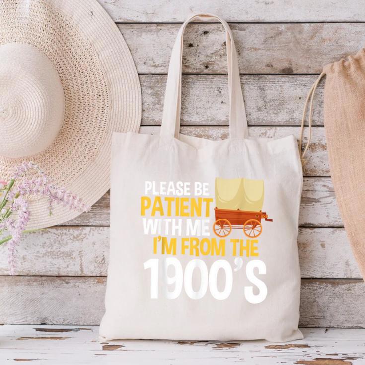 Please Be Patient With Me I'm From The 1900s Vintage Oregon Canvas Tote Bag Please Be Patient With Me I'm From The 1900s Vintage Oregon Canvas Tote Bag
