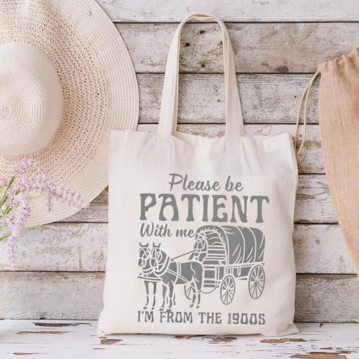 Please Be Patient With Me I'm From The 1900s Vintage 1900s Premium Tri-Blend Canvas Tote Bag Please Be Patient With Me I'm From The 1900s Vintage 1900s Premium Tri-Blend Canvas Tote Bag