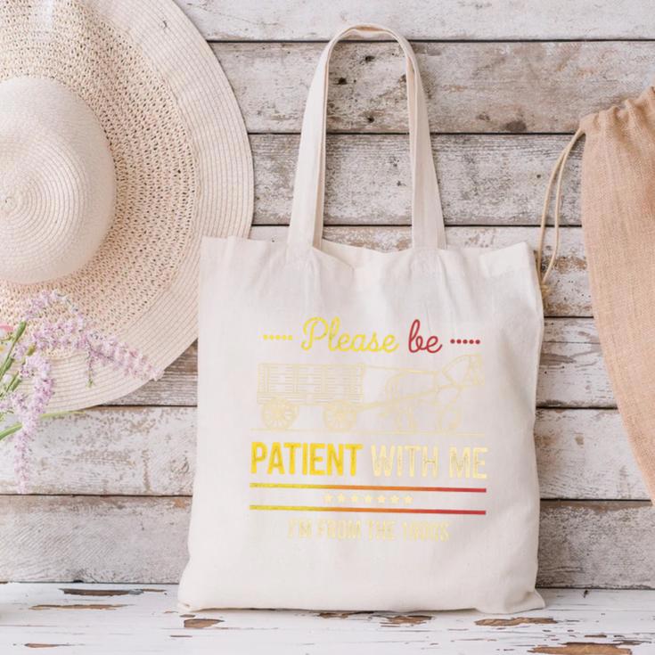 Please Be Patient With Me I'm From The 1900s Vintage Sarcasm Premium Canvas Tote Bag
