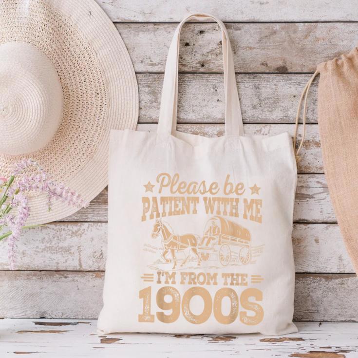 Please Be Patient I'm From The 1900s Vintage Tee Canvas Tote Bag