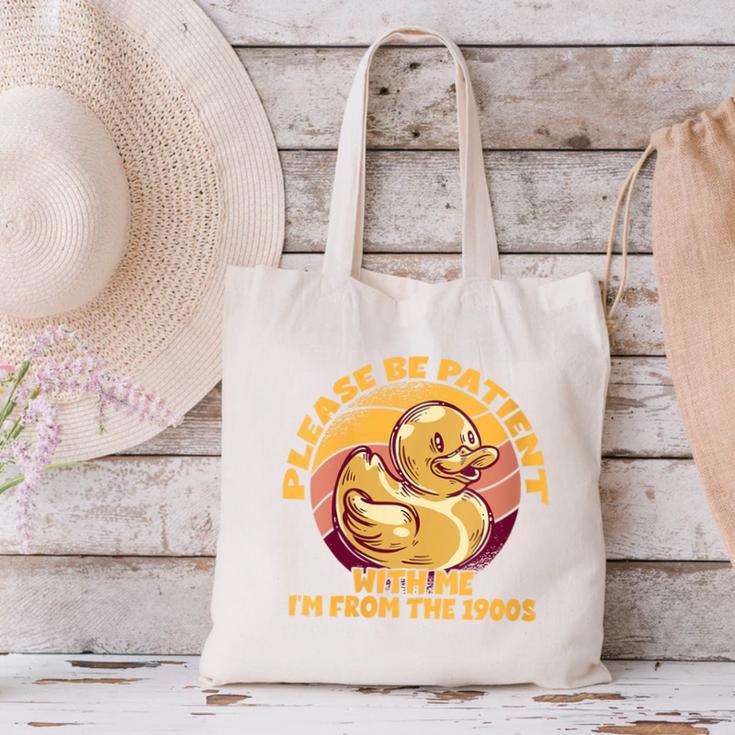 Please Be Patient I'm From The 1900s Vintage Toy Duck Canvas Tote Bag