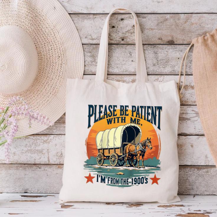Please Be Patient With Me I'm From The 1900s Women Men Raglan Baseball Tee Canvas Tote Bag