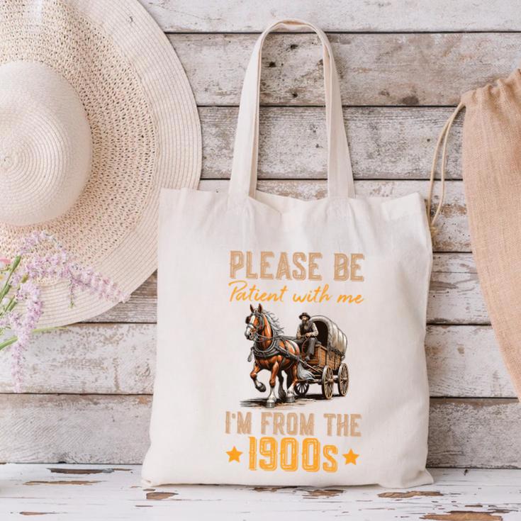 Please Be Patient With Mee I'm From The 1900s Premium Canvas Tote Bag Please Be Patient With Mee I'm From The 1900s Premium Canvas Tote Bag
