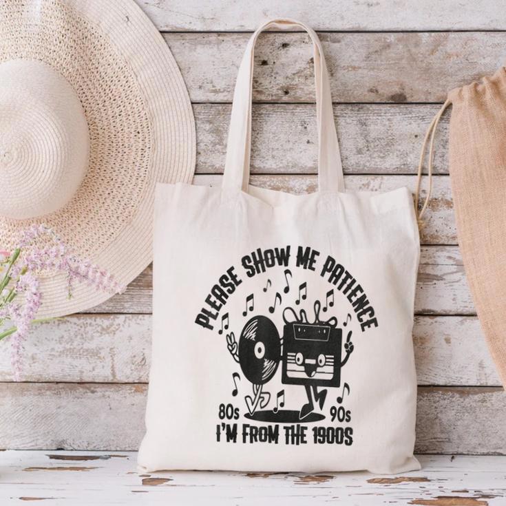 Please Show Me Patience I'm From The 1900s Vintage CASSETTE Canvas Tote Bag