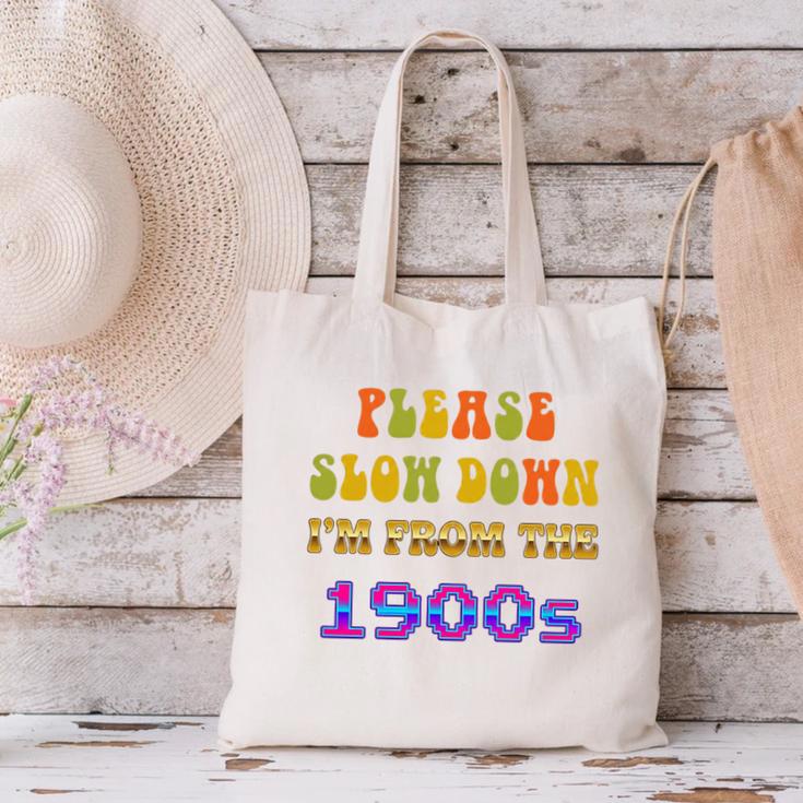 Please Slow Down I'm From The 1900s Retro Vintage 70 Premium Tri-Blend Canvas Tote Bag