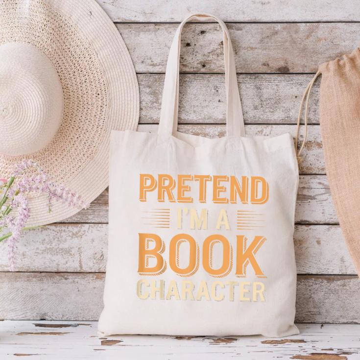 Pretend I'm A Book Character Canvas Tote Bag