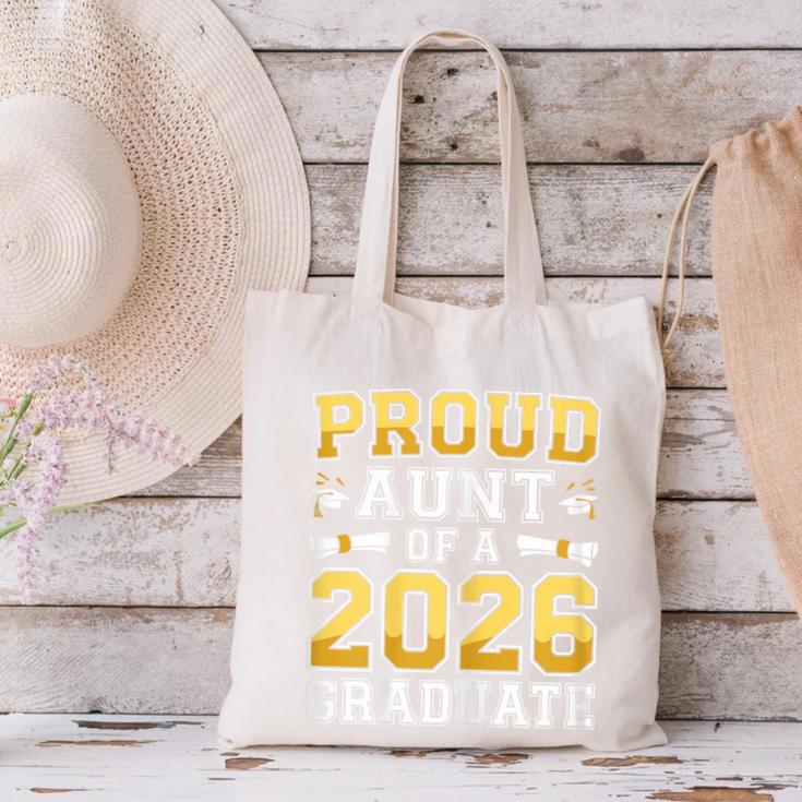 Proud Aunt Of A 2026 Graduate Shirt Class Of 2026 Graduation Canvas Tote Bag