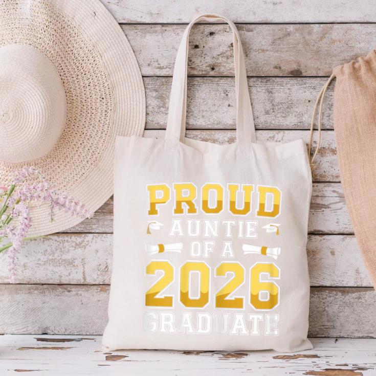 Proud Auntie Of A 2026 Graduate Shirt Class 2026 Graduation Canvas Tote Bag