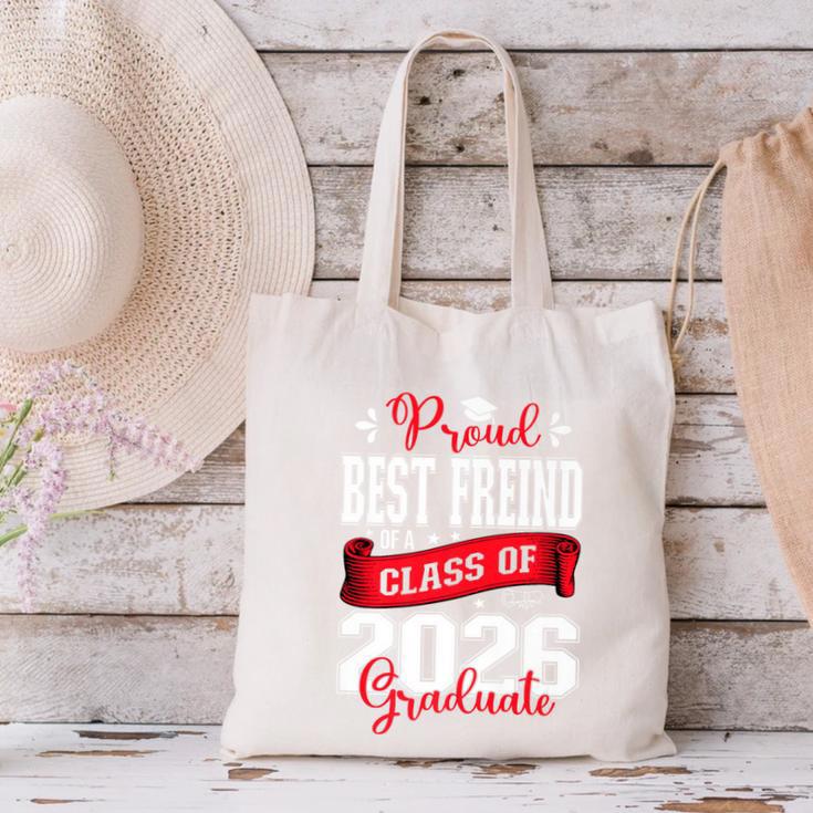 Proud Best Freind Of a Class Of 2026 Graduate For Graduation Premium Canvas Tote Bag
