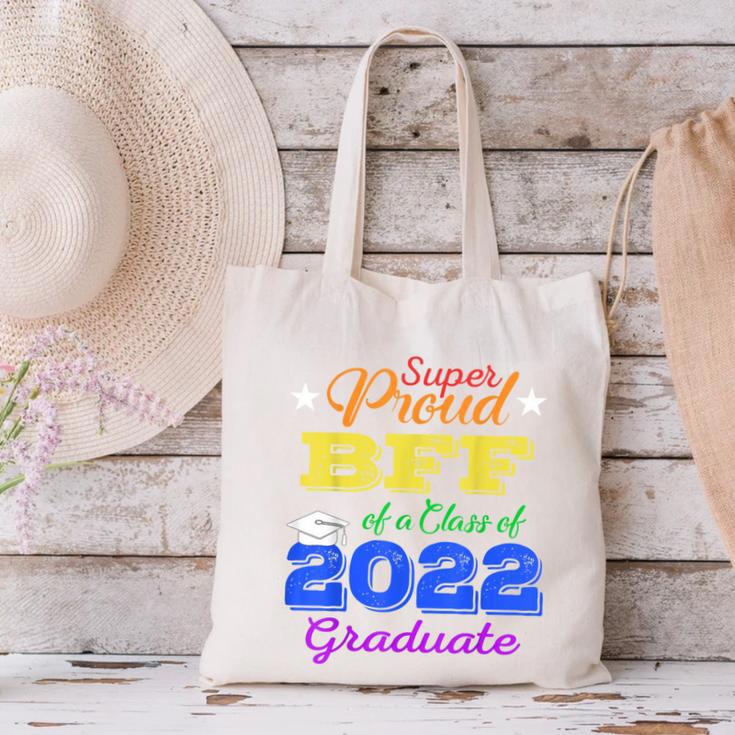 Proud Bff Of 2022 Graduate Class 2022 Graduation Family Canvas Tote Bag