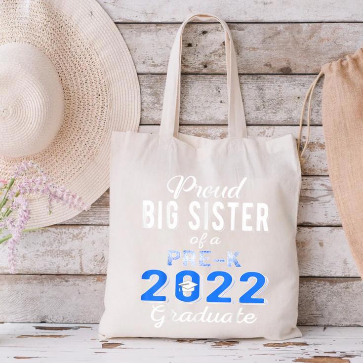 Proud Big Sister Of Pre K School Graduate 2022 Graduation Canvas Tote Bag