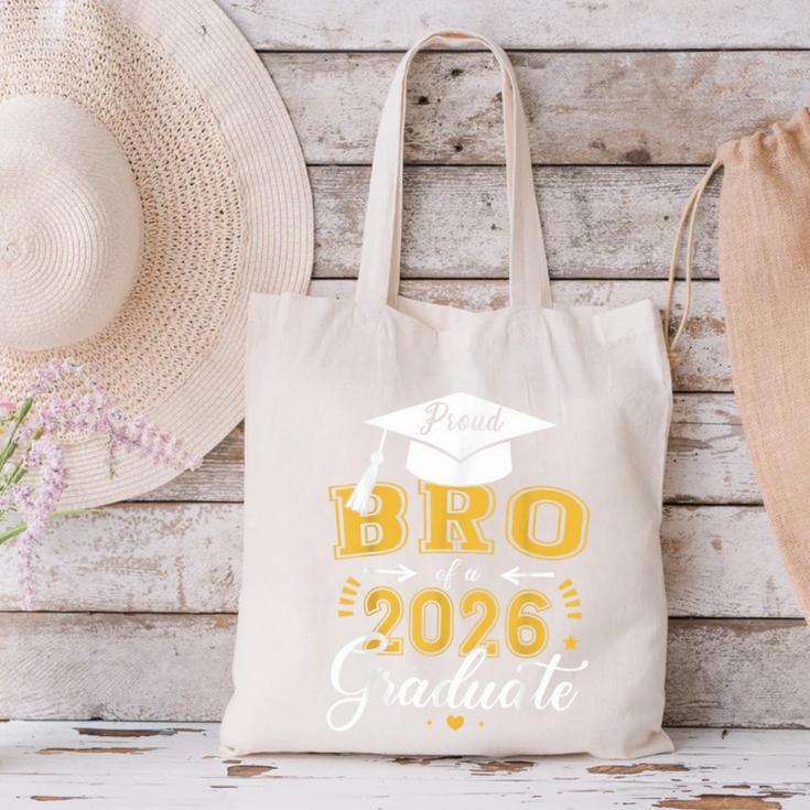 Proud Bro Of a Class Of 2026 Graduate For Graduation Canvas Tote Bag