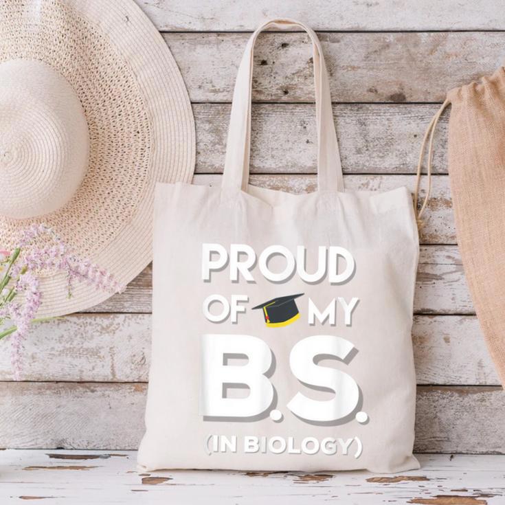 Proud Of My BS In Biology Graduation T-Shirt Canvas Tote Bag
