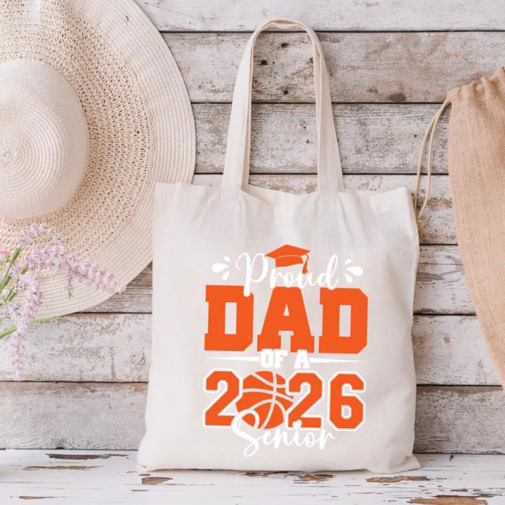 Proud Dad Of A 2026 Senior Basketball Graduation Family Canvas Tote Bag