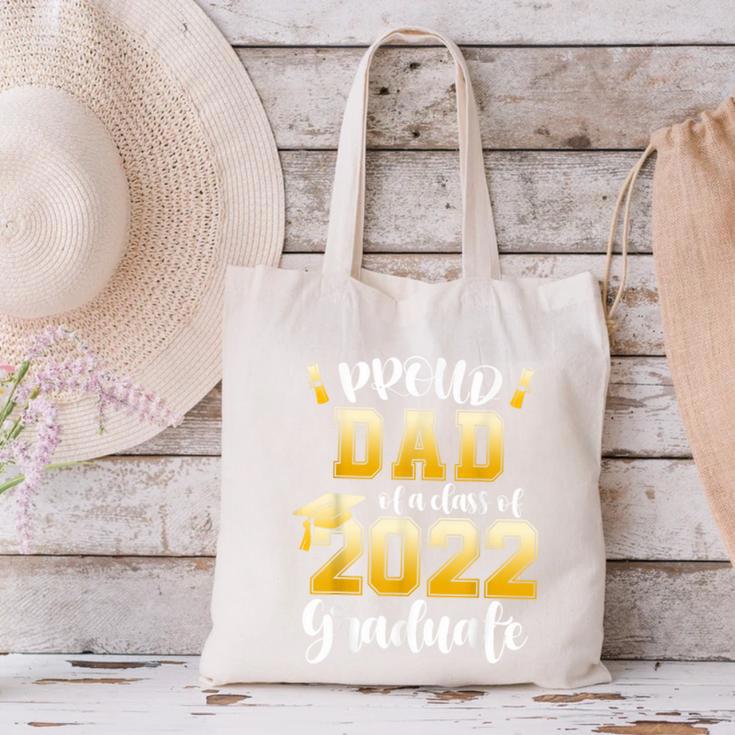Proud Dad Of a Class Of 2022 Graduate Graduation 2022 Women Canvas Tote Bag